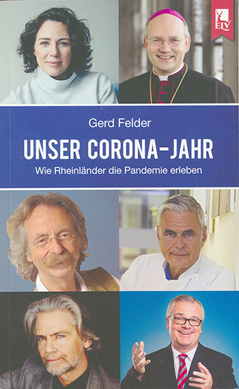 Gerd Felder - Corona-Jahr